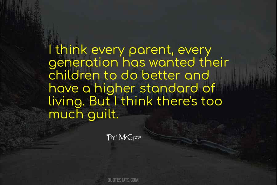 Higher Standard Quotes #313220