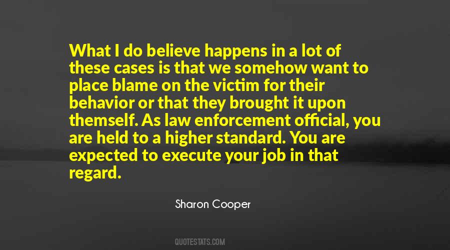 Higher Standard Quotes #610486
