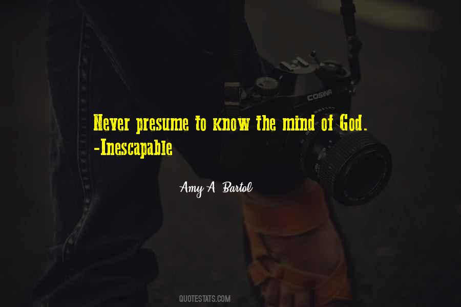 Quotes About Presume #1012514