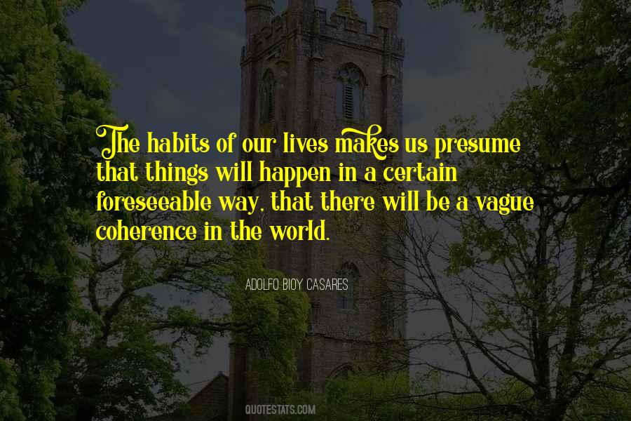 Quotes About Presume #1477854