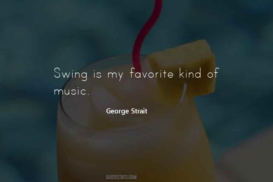 Quotes About Swing Music #432949