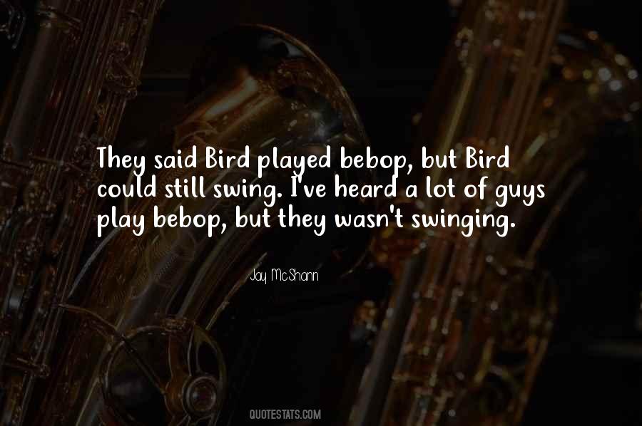 Quotes About Swing Music #952691