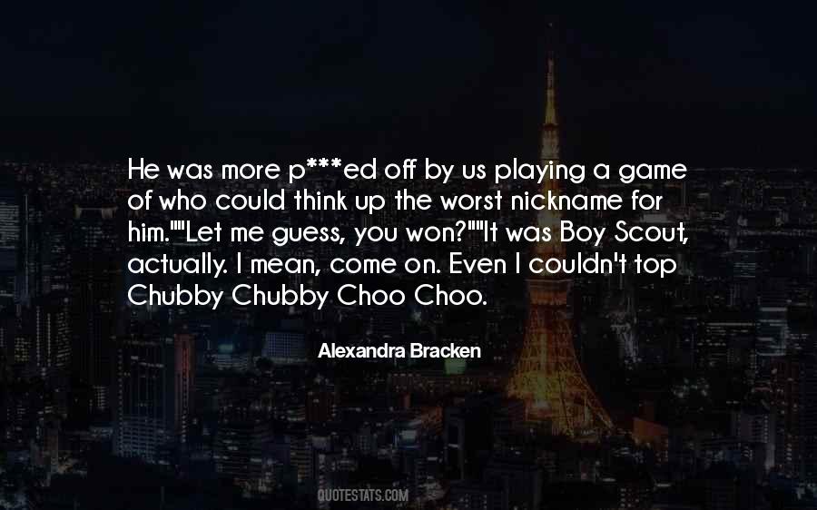 Quotes About Chubby #245185