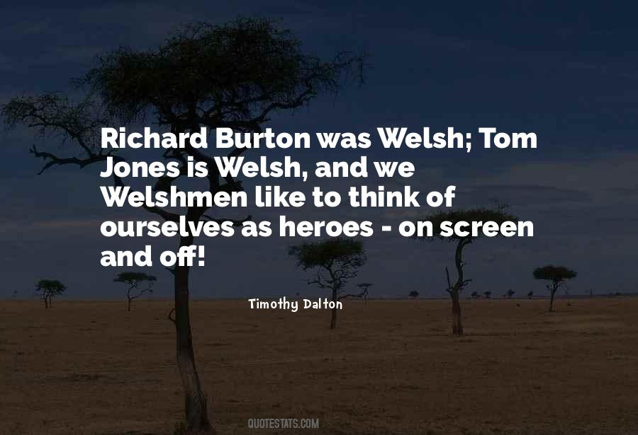 Quotes About Welsh #78436