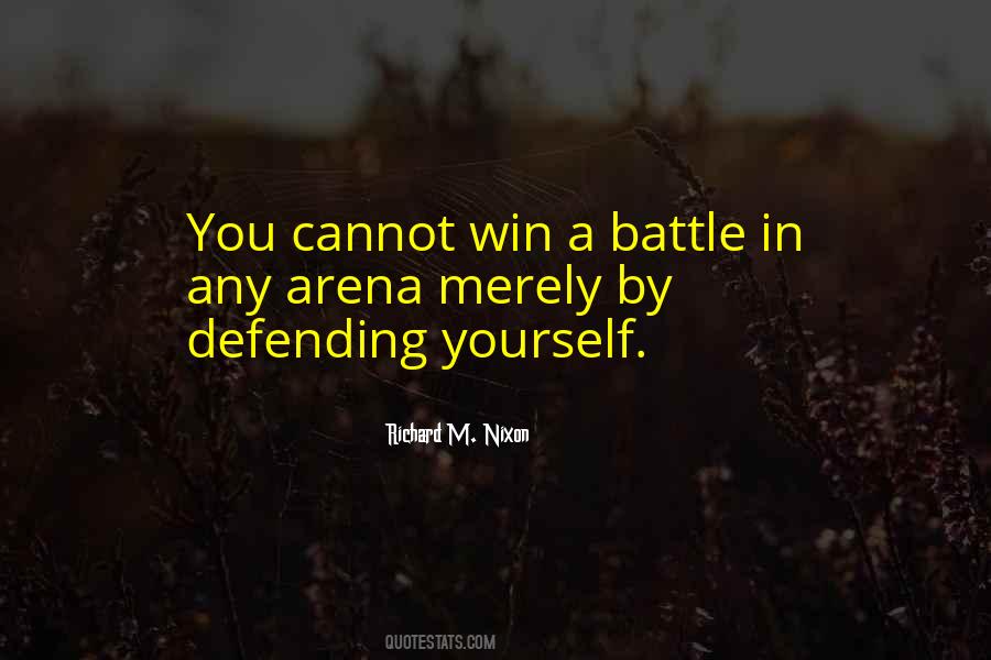 Quotes About Defending Yourself #1470325