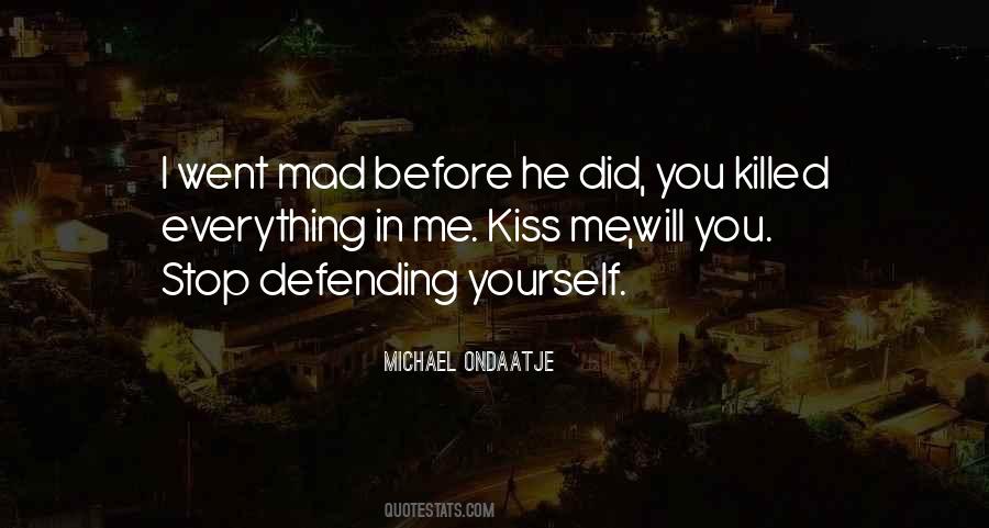 Quotes About Defending Yourself #155860