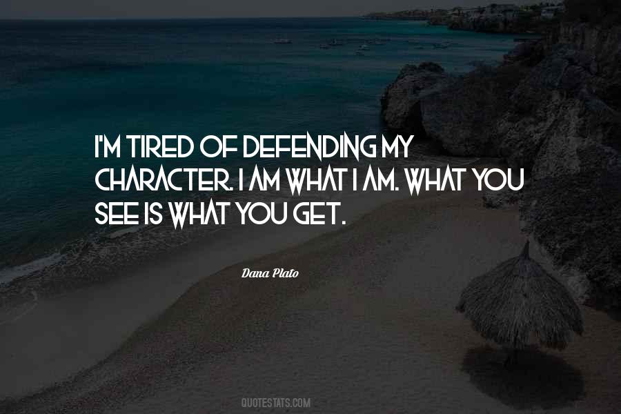 Quotes About Defending Yourself #220880