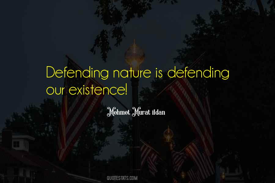 Quotes About Defending Yourself #31897