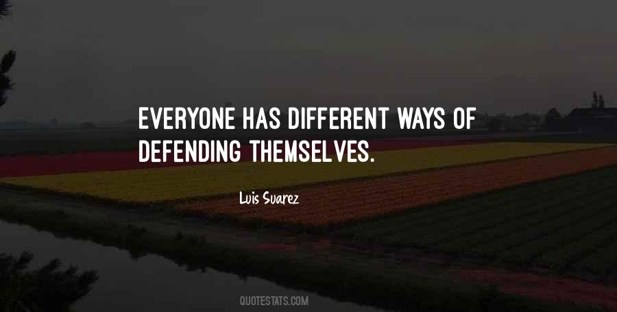 Quotes About Defending Yourself #364860 Quotes About Defending Yourself #364860