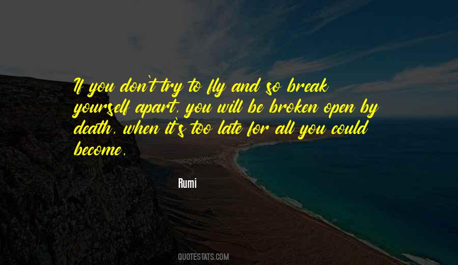 Quotes About Trying To Open Up #267348