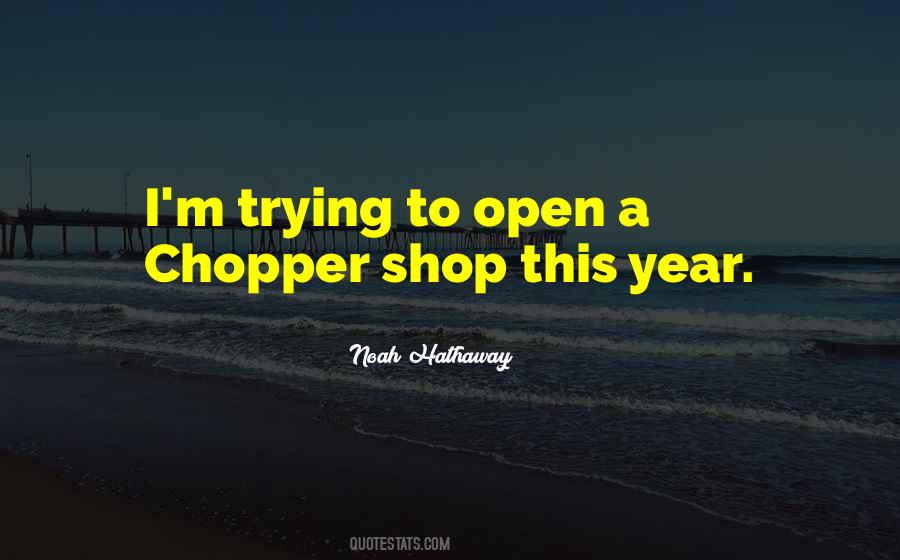 Quotes About Trying To Open Up #456284