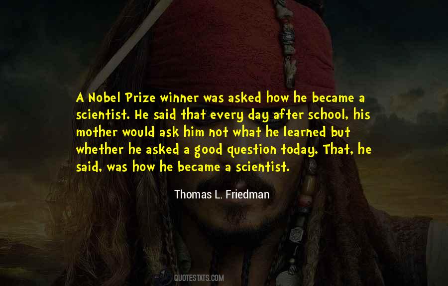 Quotes About Nobel Prize #1142904