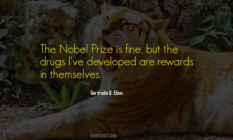 Quotes About Nobel Prize #1256948