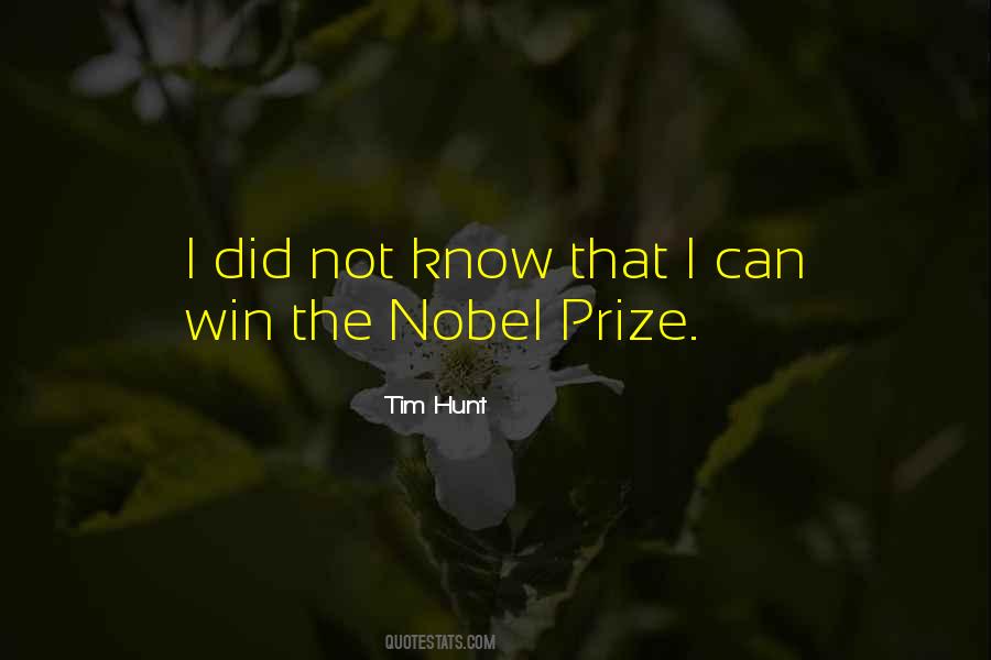 Quotes About Nobel Prize #1784192