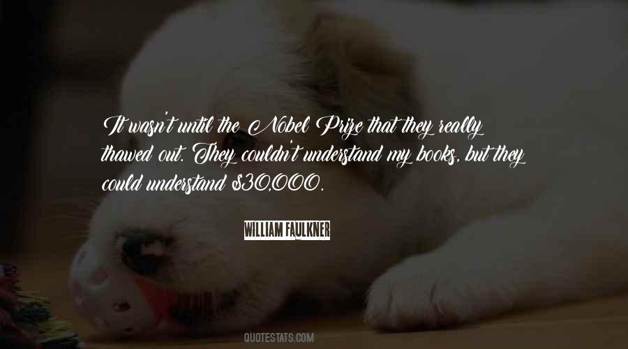 Quotes About Nobel Prize #179763 Quotes About Nobel Prize #179763