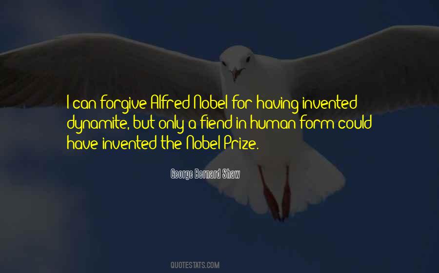Quotes About Nobel Prize #258690 Quotes About Nobel Prize #258690
