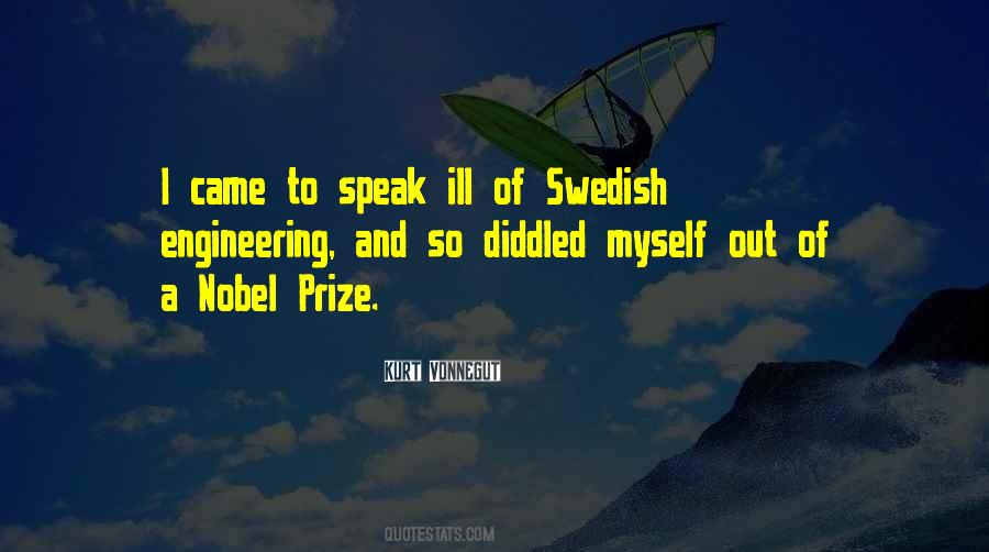 Quotes About Nobel Prize #424376