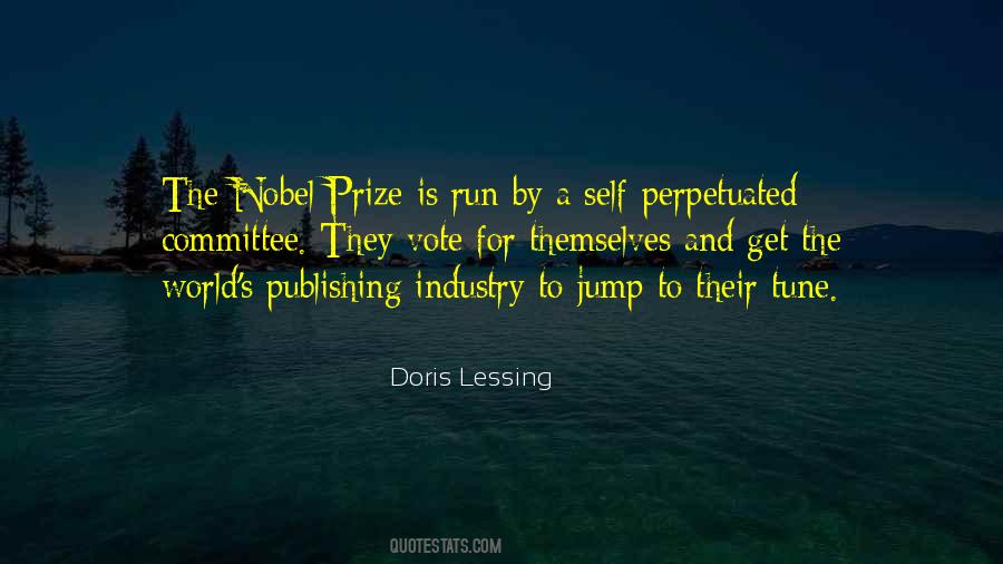 Quotes About Nobel Prize #614352 Quotes About Nobel Prize #614352