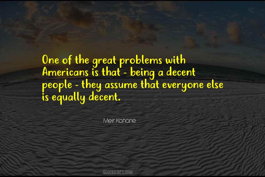 Inveterate Antipathies Quotes #1315519