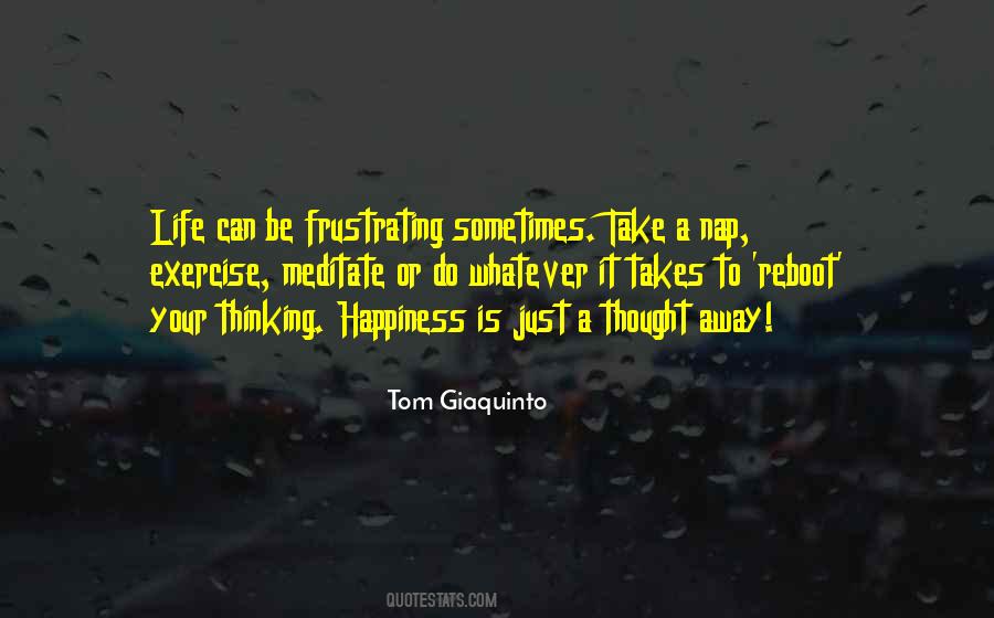 Quotes About Thinking You Got Away With Something #13744