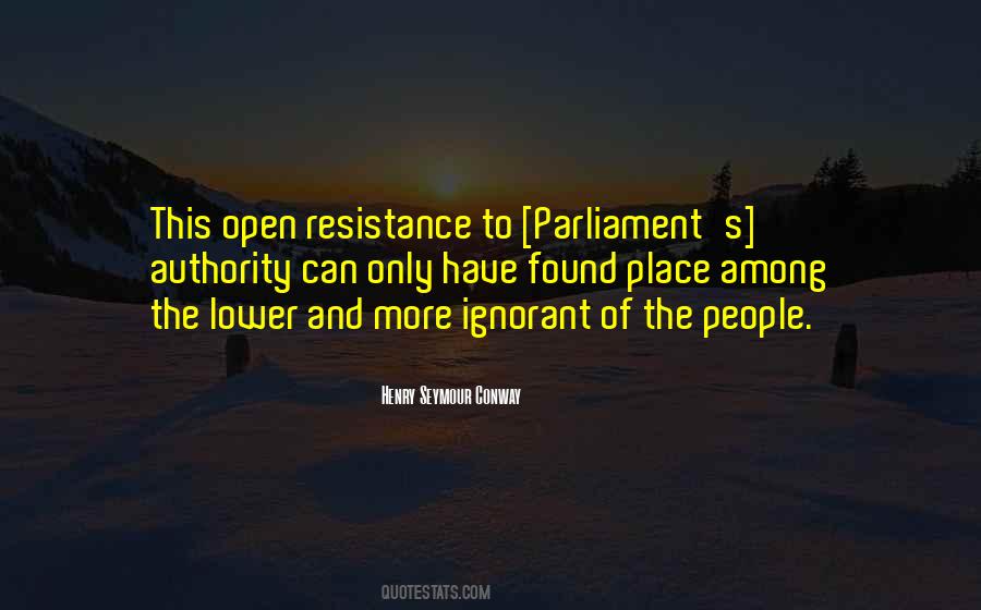 Quotes About Resistance To Authority #1544124