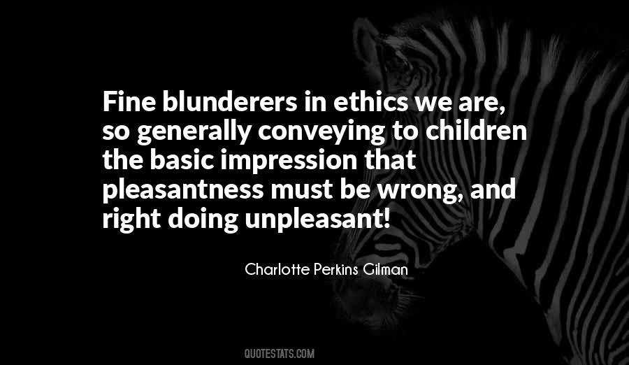 Quotes About Morality And Ethics #45578