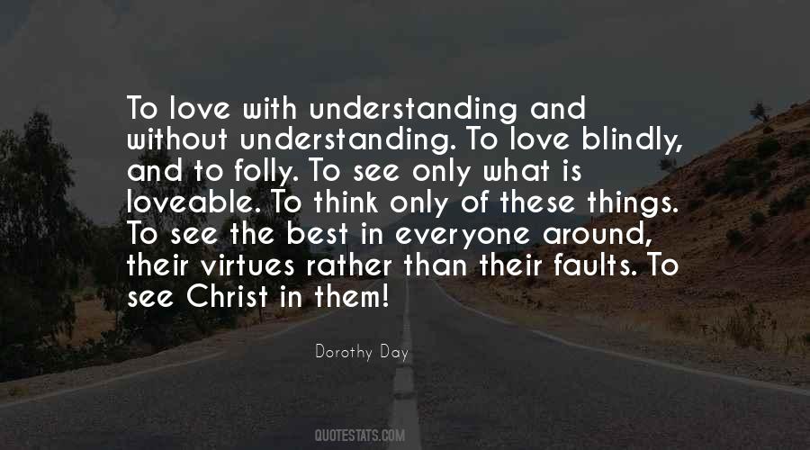 Quotes About Understanding Love #148083