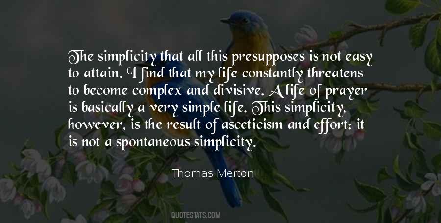 Quotes About Simple Life Simplicity #1203620