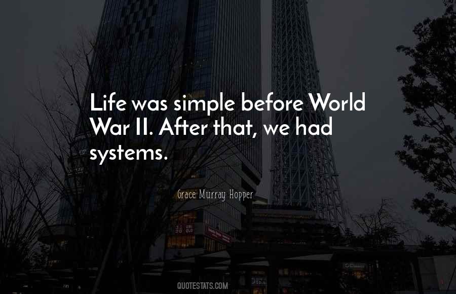 Quotes About Simple Life Simplicity #1362014
