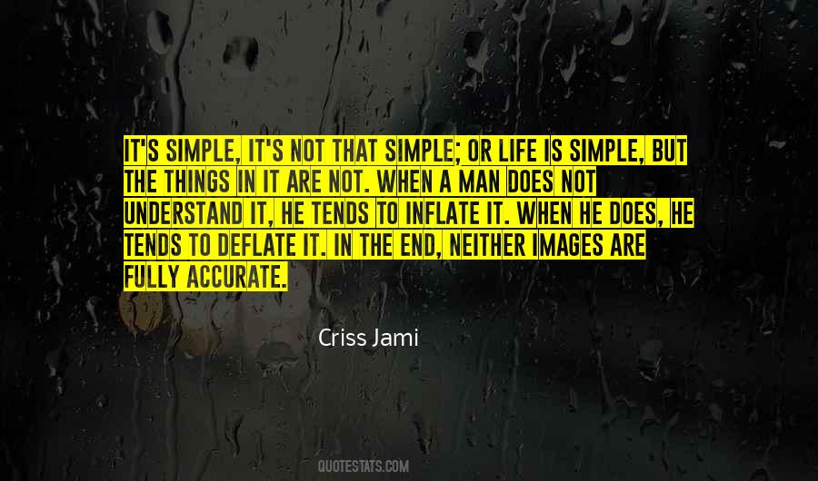 Quotes About Simple Life Simplicity #1720137