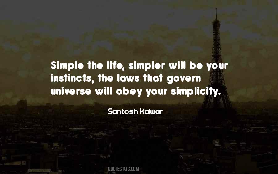 Quotes About Simple Life Simplicity #756630