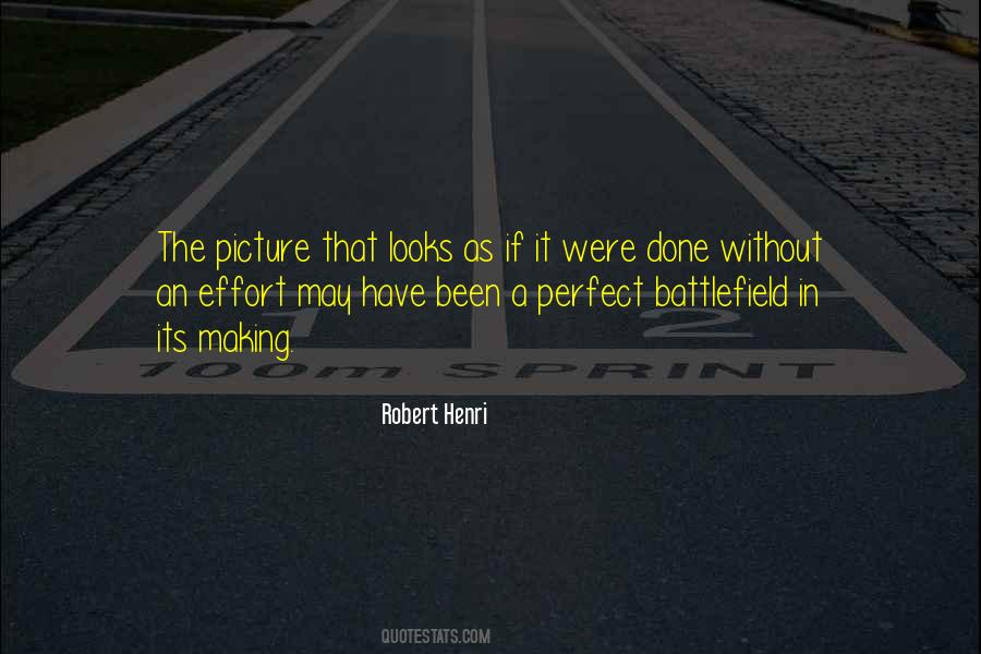 Quotes About Making The Effort #380590