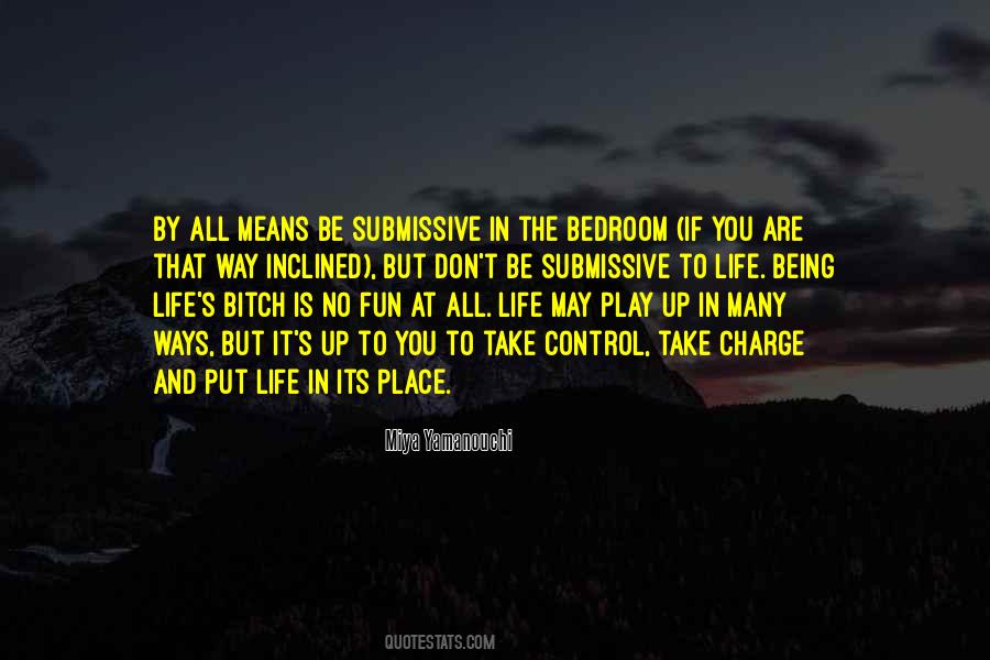 Being Life Quotes #1769541