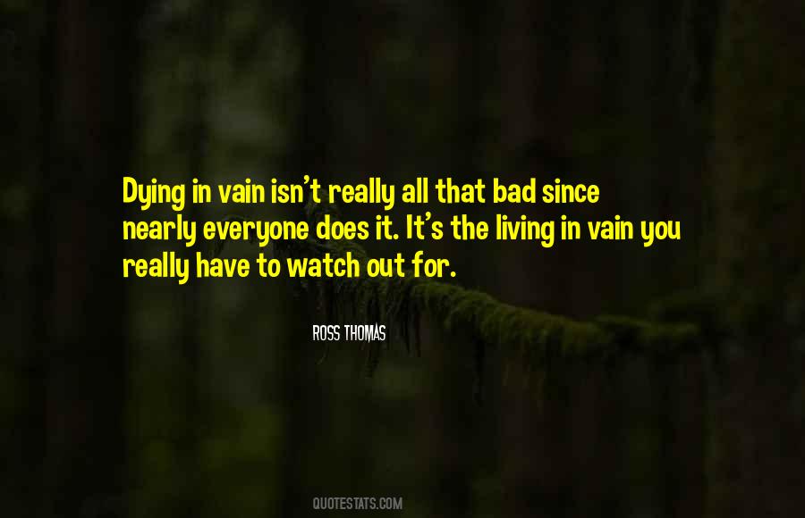 Quotes About Nearly Dying #1767955