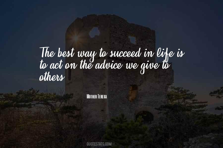 Way To Succeed Quotes #1194185
