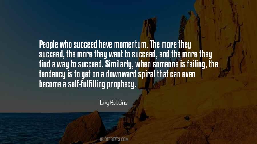 Way To Succeed Quotes #1806379