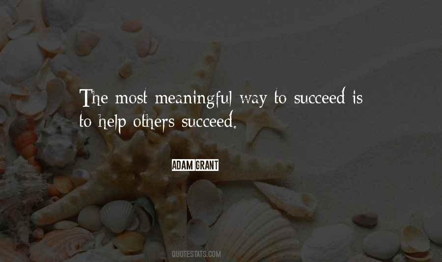 Way To Succeed Quotes #362431