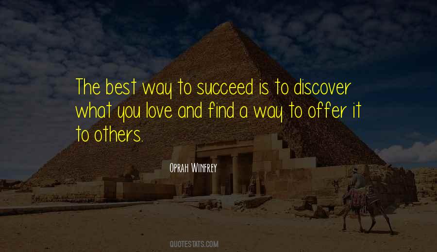 Way To Succeed Quotes #510130