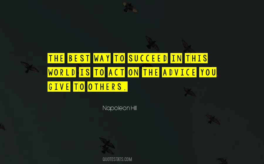 Way To Succeed Quotes #812040
