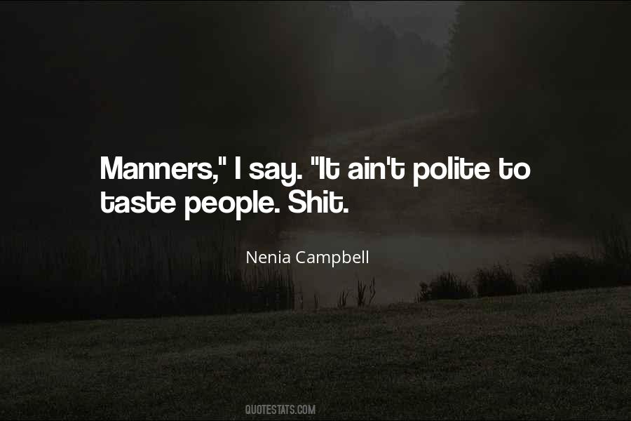 Quotes About Manners Politeness #1271794
