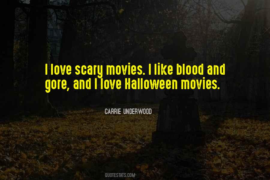 Quotes About Halloween Scary #439357