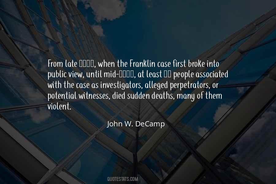 Quotes About Investigators #1463466