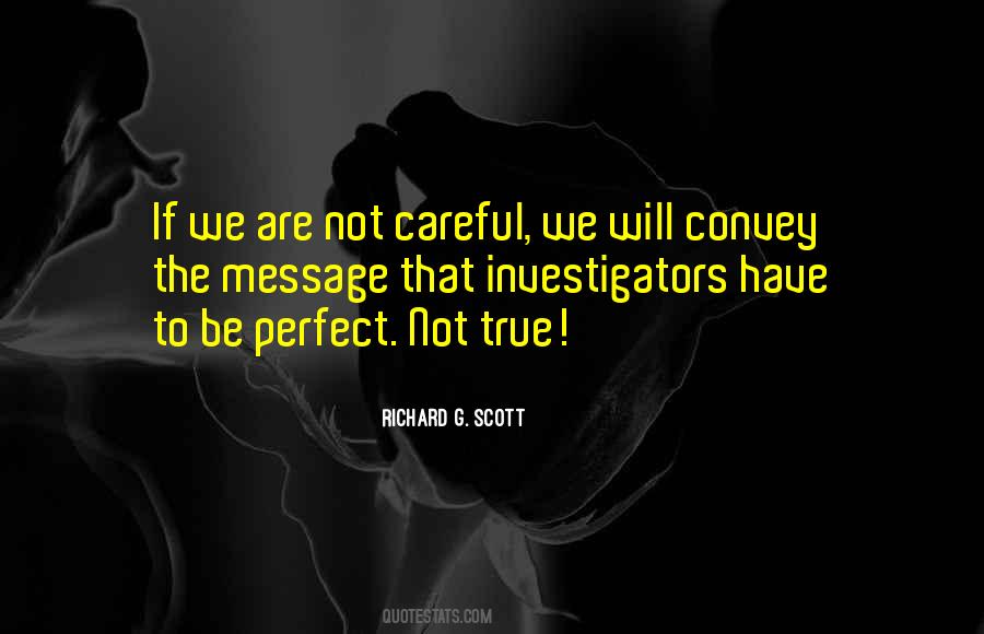 Quotes About Investigators #600441