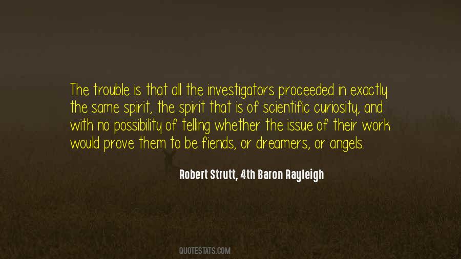 Quotes About Investigators #695593