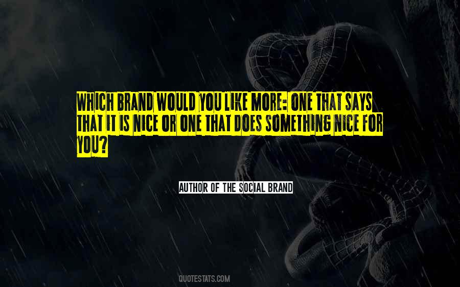 Nice Says Quotes #1560160