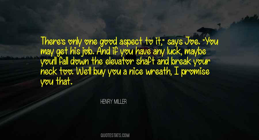 Nice Says Quotes #1683734