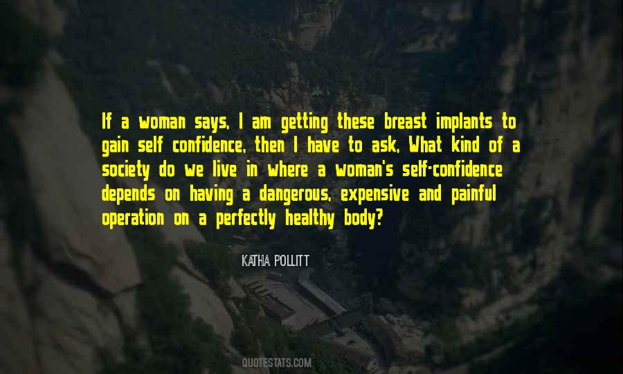 Quotes About Body Confidence #18517