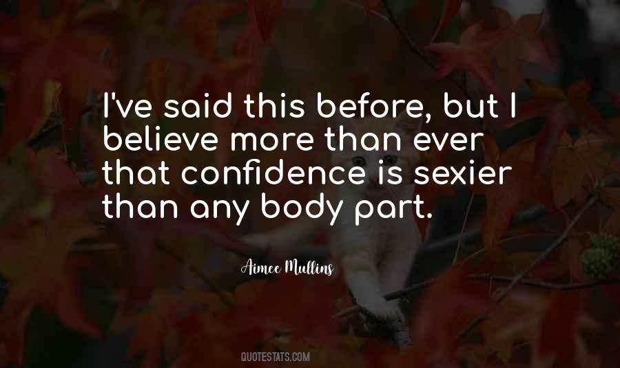 Quotes About Body Confidence #936008