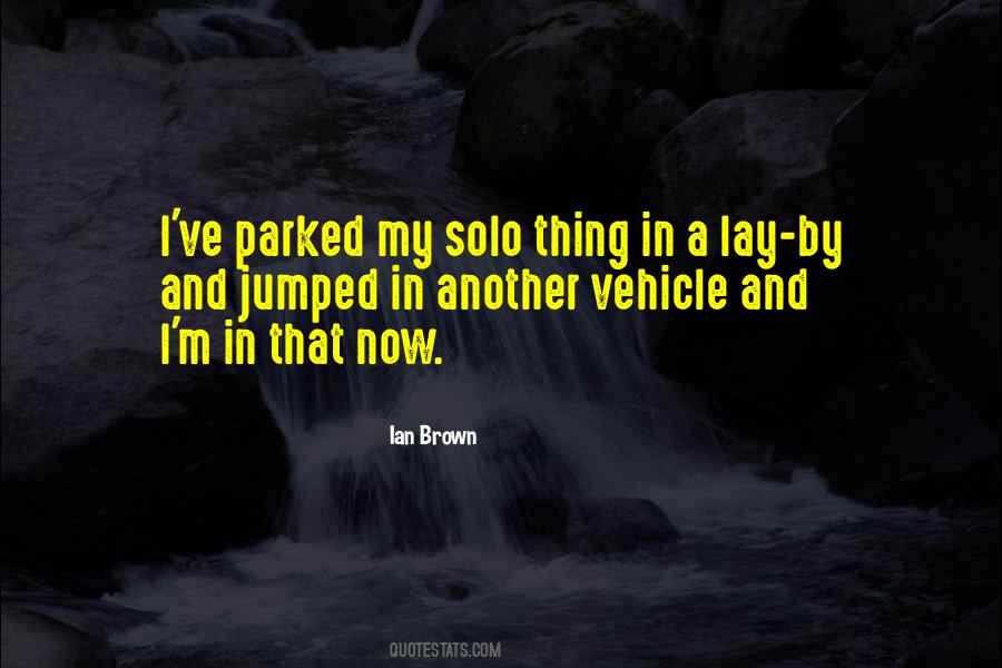 Quotes About My Vehicle #1643959