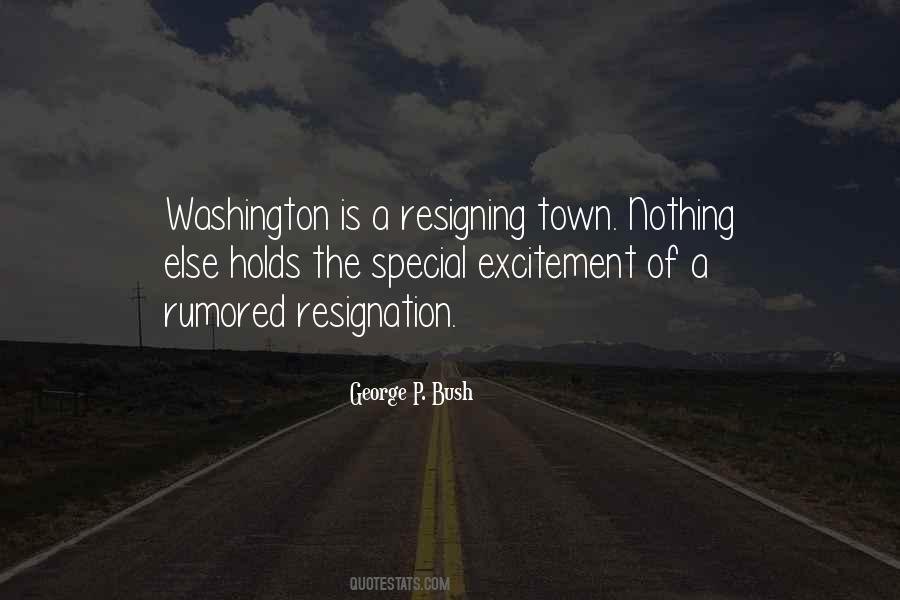 Quotes About Resigning #661389